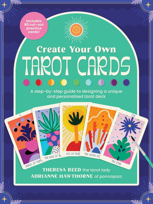 Create Your Own Tarot Cards: A step-by-step guide Pure Ember