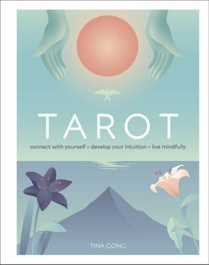 Tarot: Connect With Yourself, Develop Your Intuiti Pure Ember