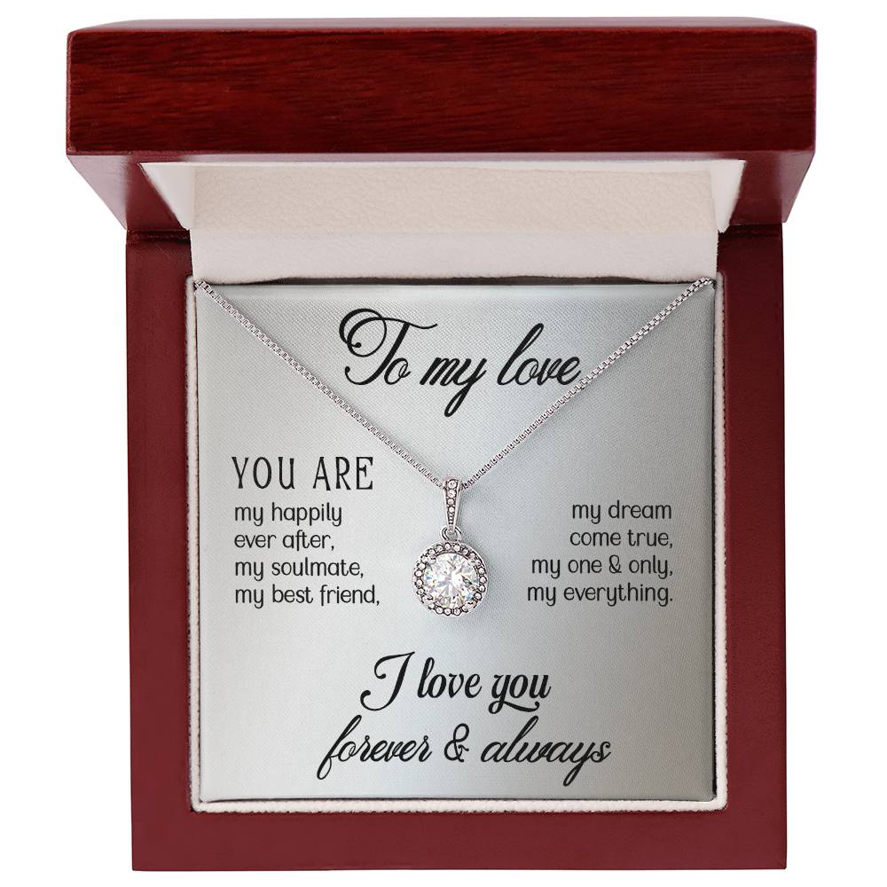 To my Love - Eternal Pendant Necklace with lux wooden box